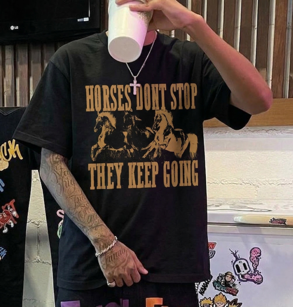 horses don't stop