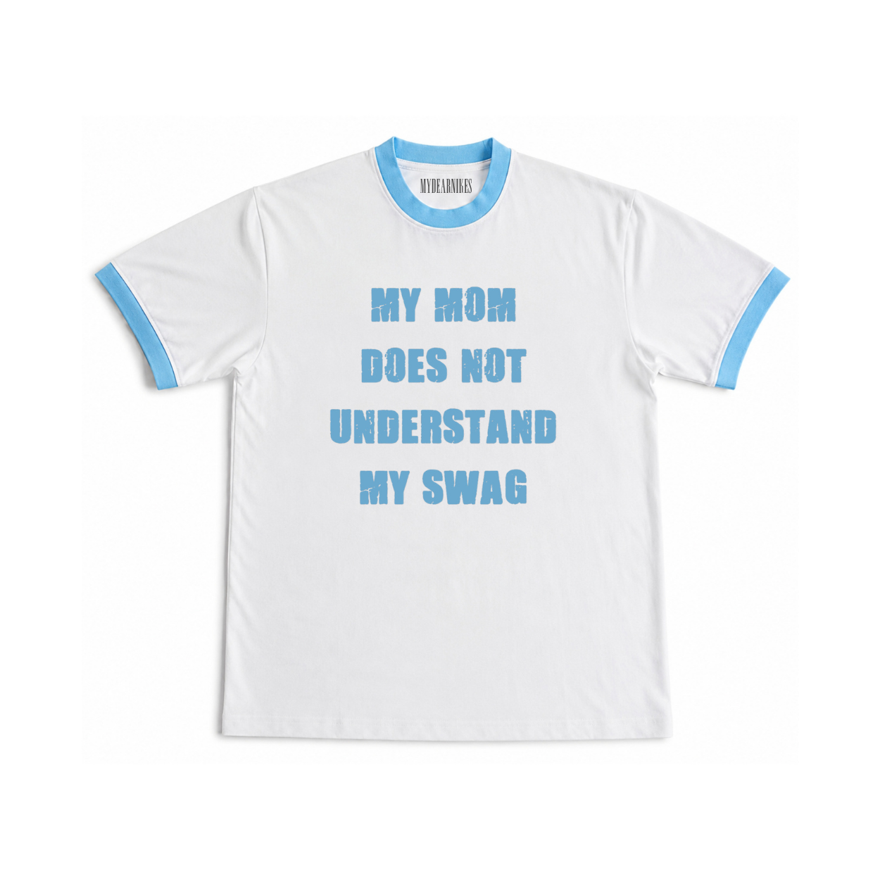 my mom does not understand my swag